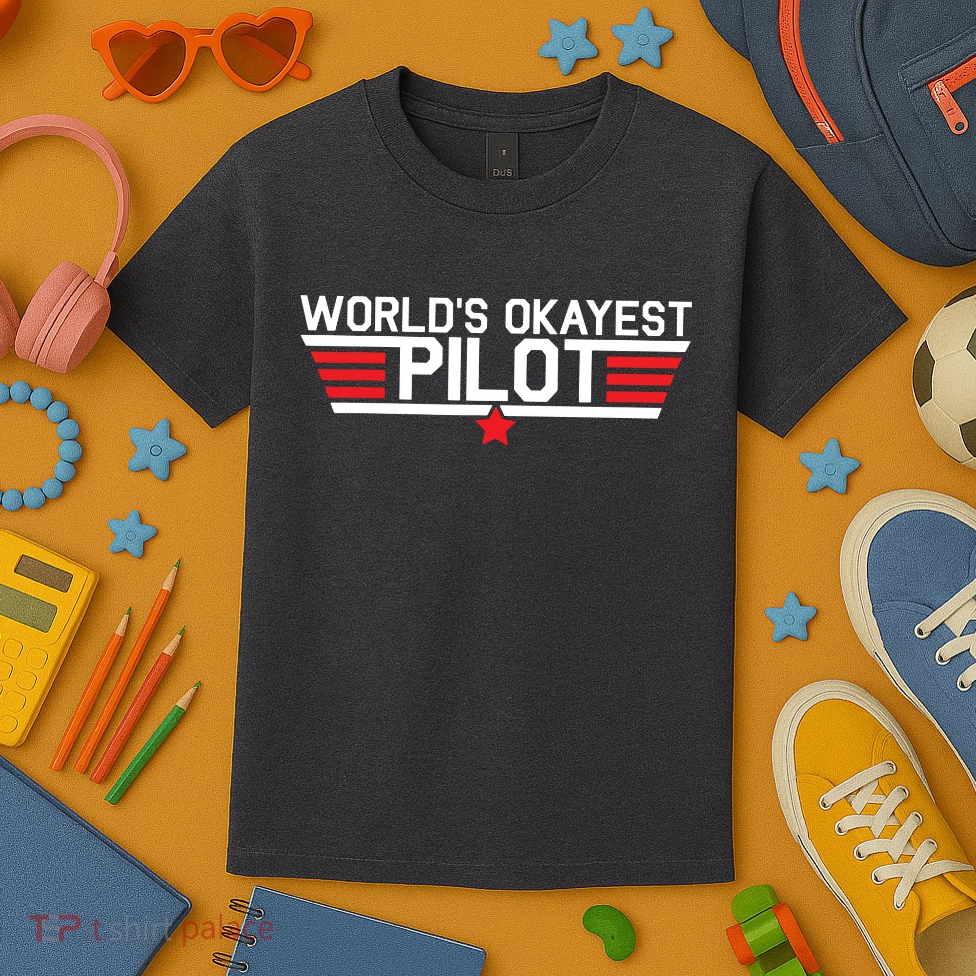 Worlds Okayest Pilot Funny Aviator Aviation Flying Kids T-Shirt