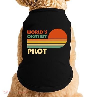Worlds Okayest Pilot Funny Retro Funny Gift Doggie Tank