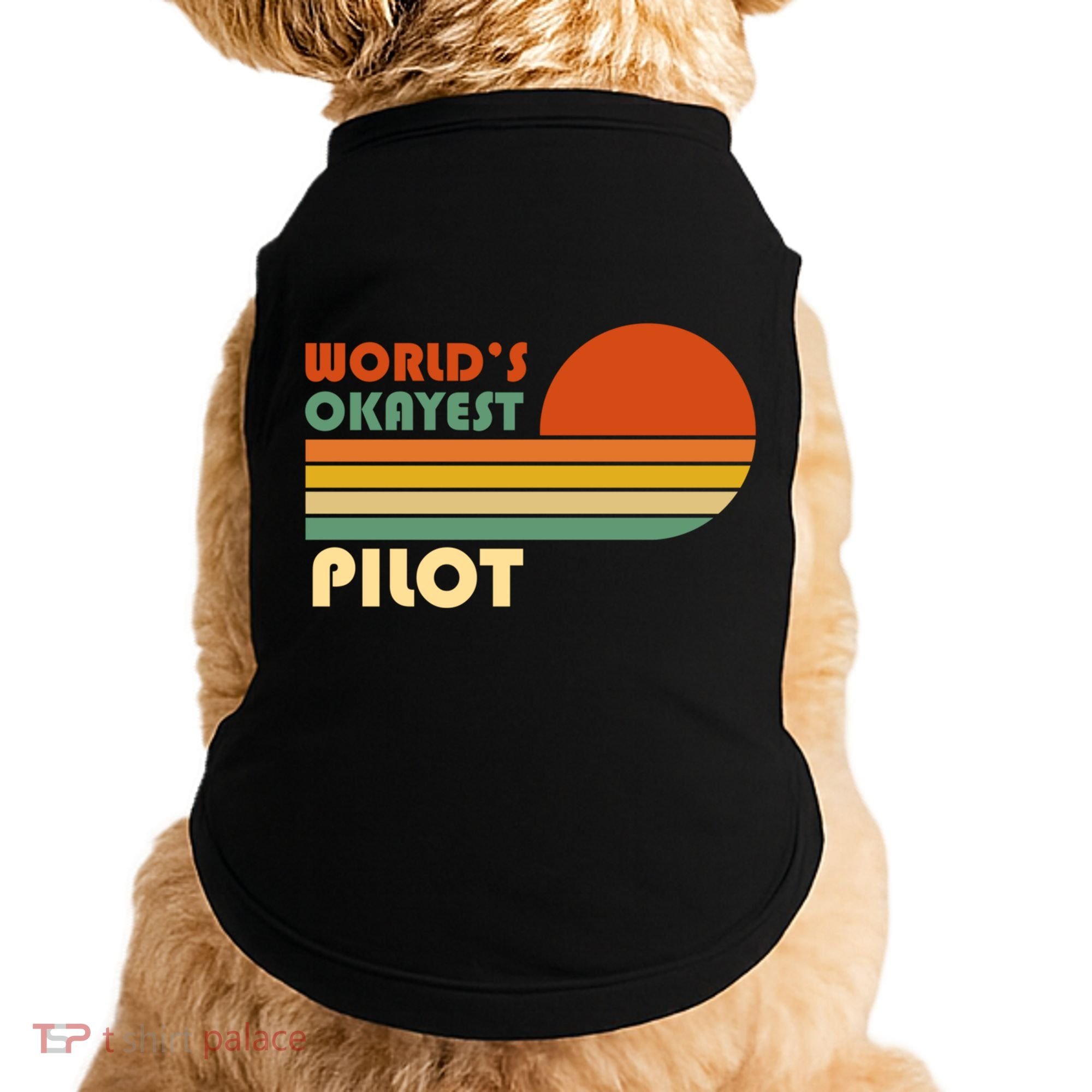 Worlds Okayest Pilot Funny Retro Funny Gift Doggie Tank
