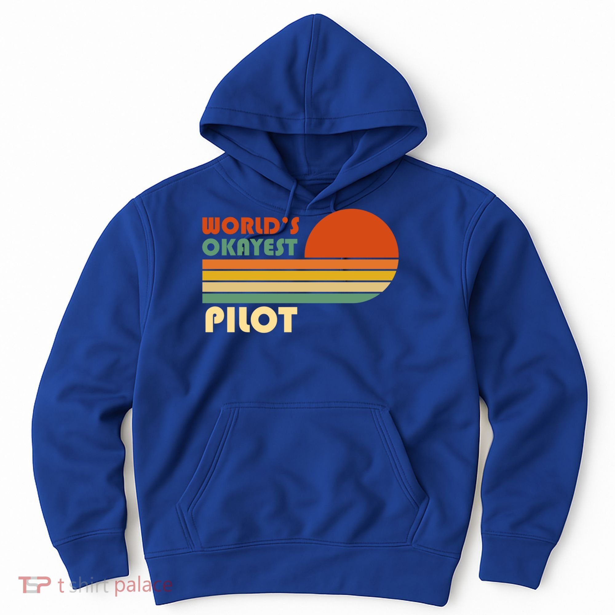 Worlds Okayest Pilot Funny Retro Funny Gift Hoodie