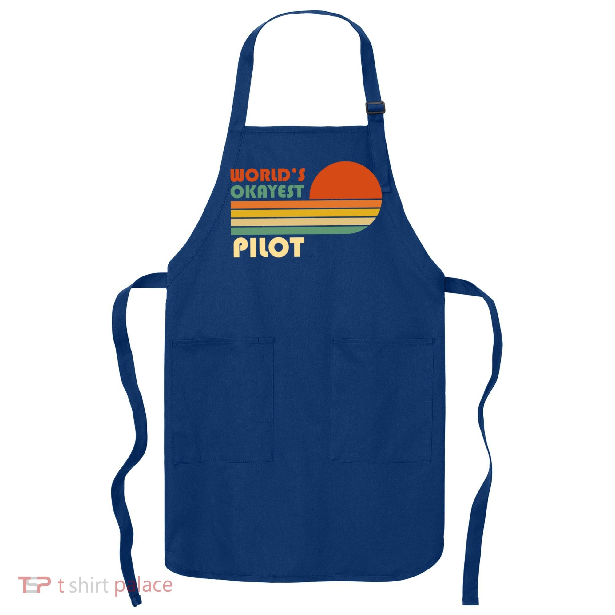 Worlds Okayest Pilot Funny Retro Funny Gift Apron