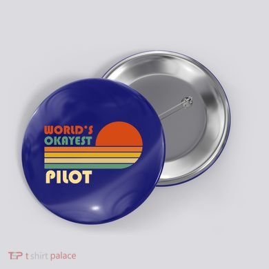 Worlds Okayest Pilot Funny Retro Funny Gift Button