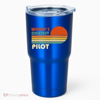 Worlds Okayest Pilot Funny Retro Funny Gift Tumbler