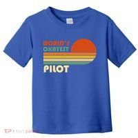 Worlds Okayest Pilot Funny Retro Funny Gift Toddler T-Shirt thumb 0