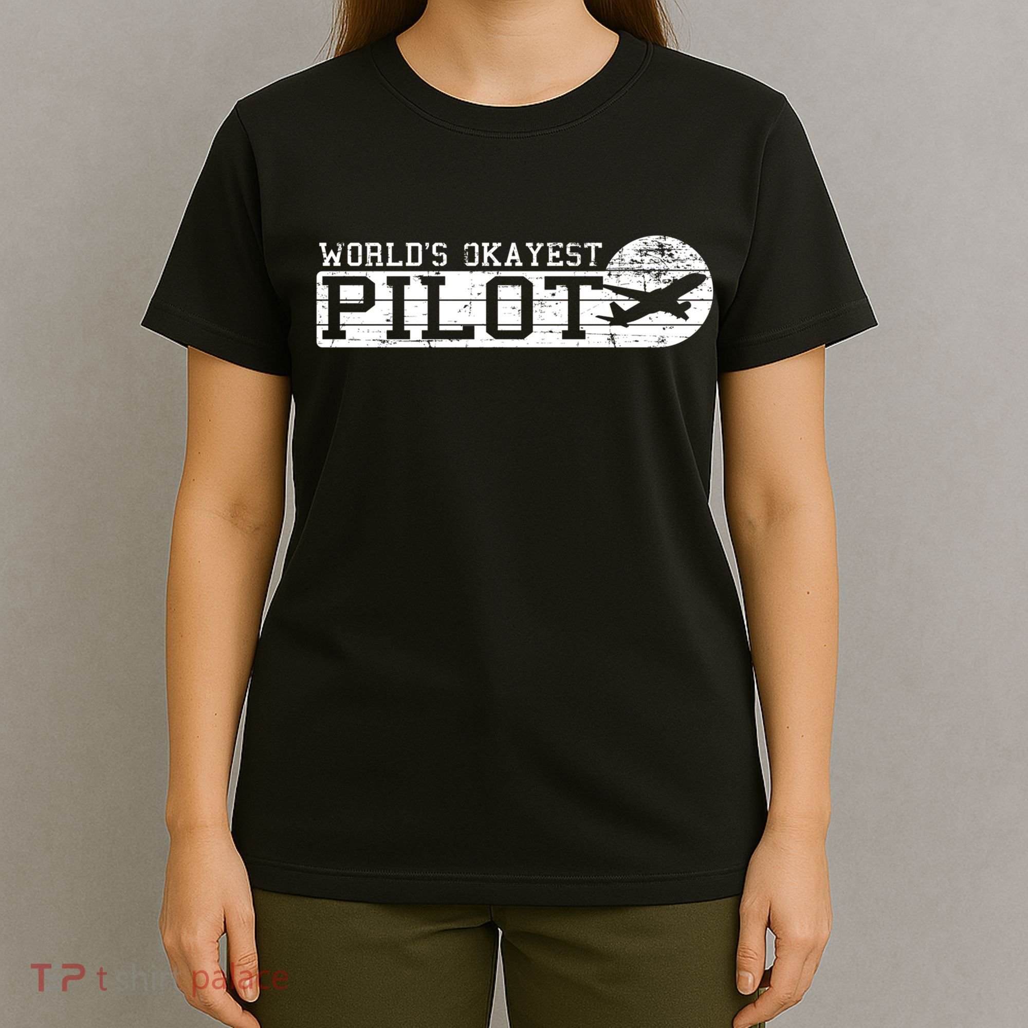 Worlds Okayest Pilot Funny Pilot T-Shirt