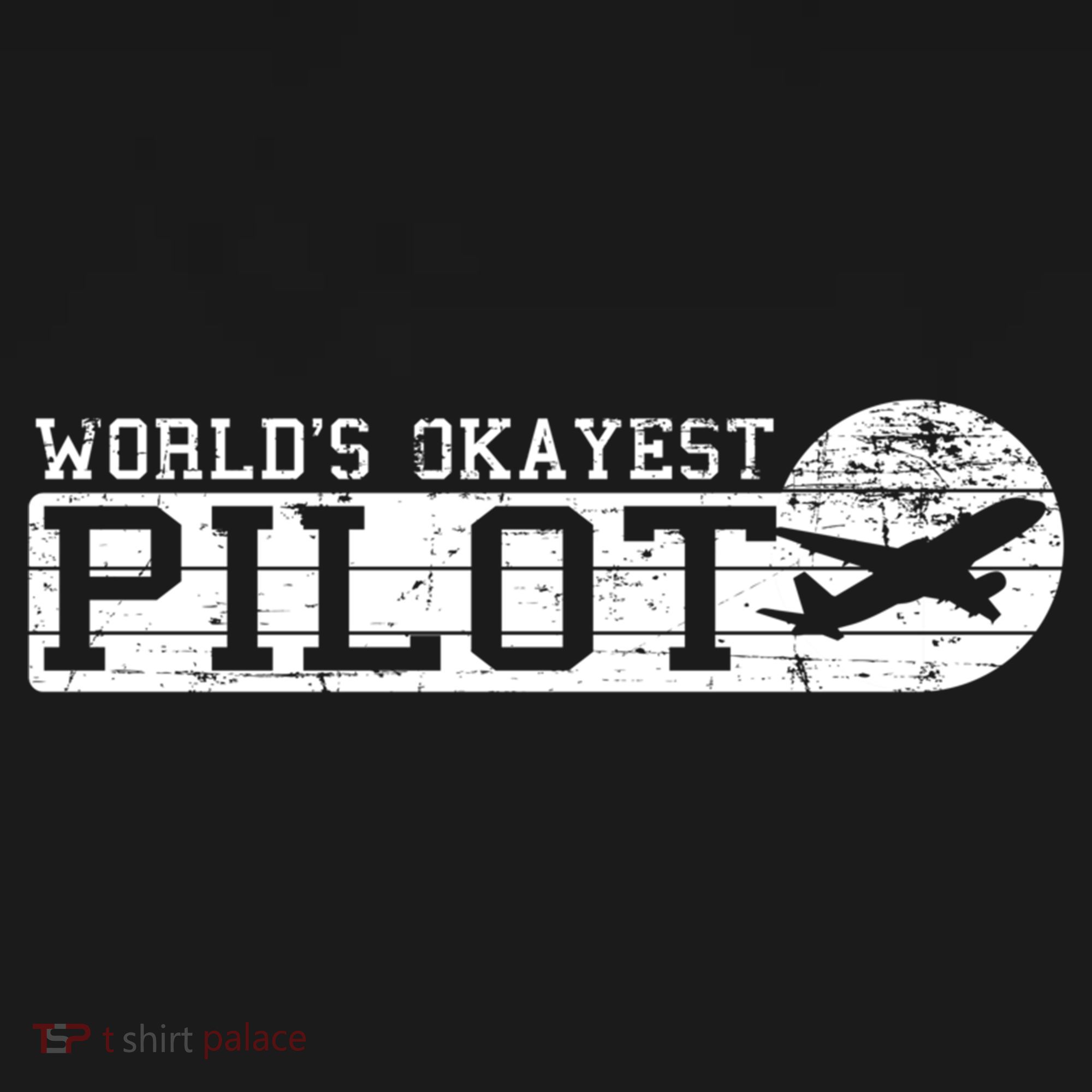 Worlds Okayest Pilot Funny Pilot Women's Long Sleeve Shirt