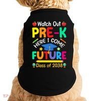 Watch Out PreK Here I Come Future Class Of 2038 Gift Doggie Tank thumb 0