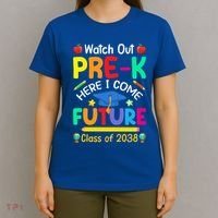 Watch Out PreK Here I Come Future Class Of 2038 Gift T-Shirt thumb 4