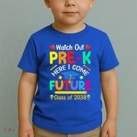 Watch Out PreK Here I Come Future Class Of 2038 Gift Toddler T-Shirt thumb 2