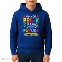 Watch Out PreK Here I Come Future Class Of 2038 Gift Kids Hoodie thumb 4