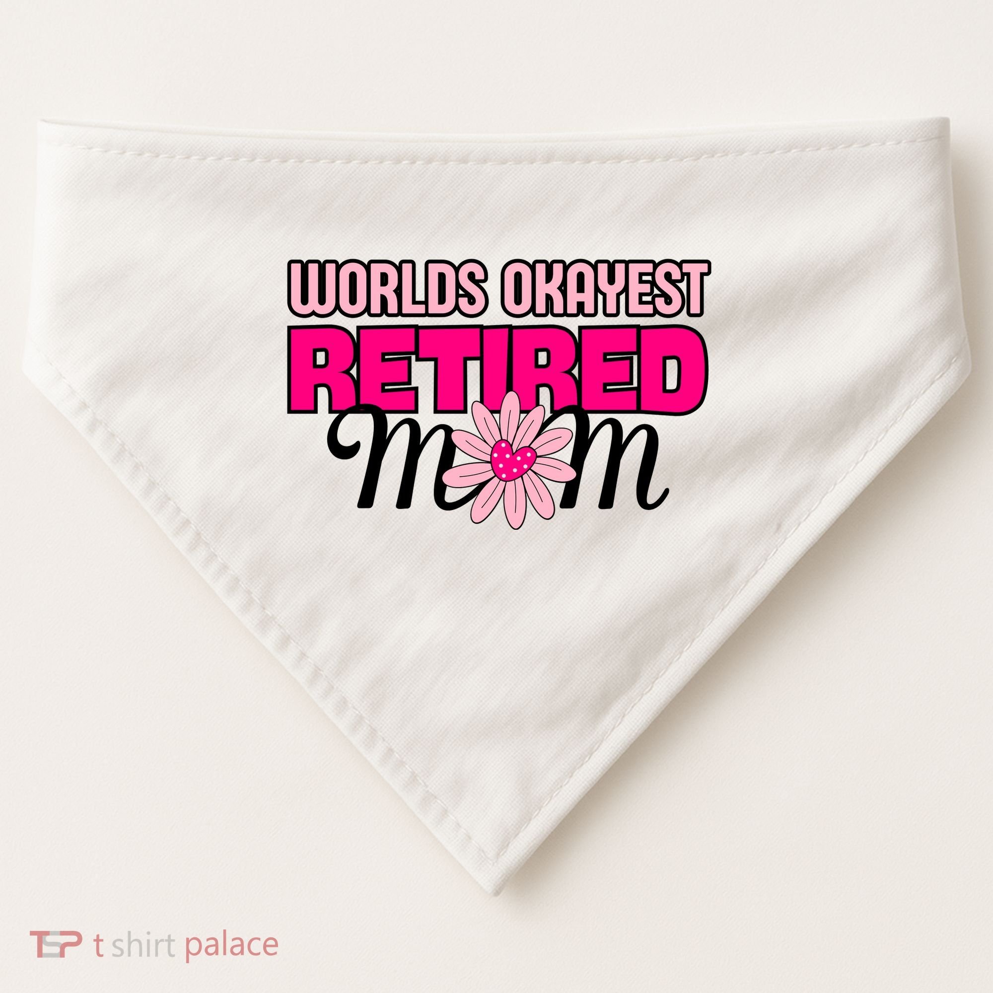 WorldS Okayest Retired Mom USA-Made Doggie Bandana
