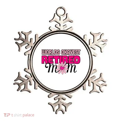 WorldS Okayest Retired Mom Ornament