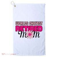 WorldS Okayest Retired Mom Golf Towel thumb 0