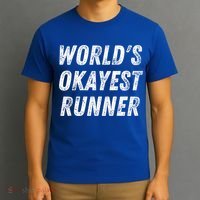 World's Okayest Runner Funny Running 5k Marathon Distance Meaningful Gift T-Shirt thumb 3