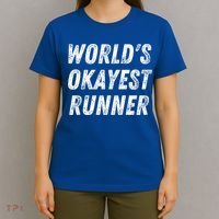 World's Okayest Runner Funny Running 5k Marathon Distance Meaningful Gift T-Shirt thumb 4