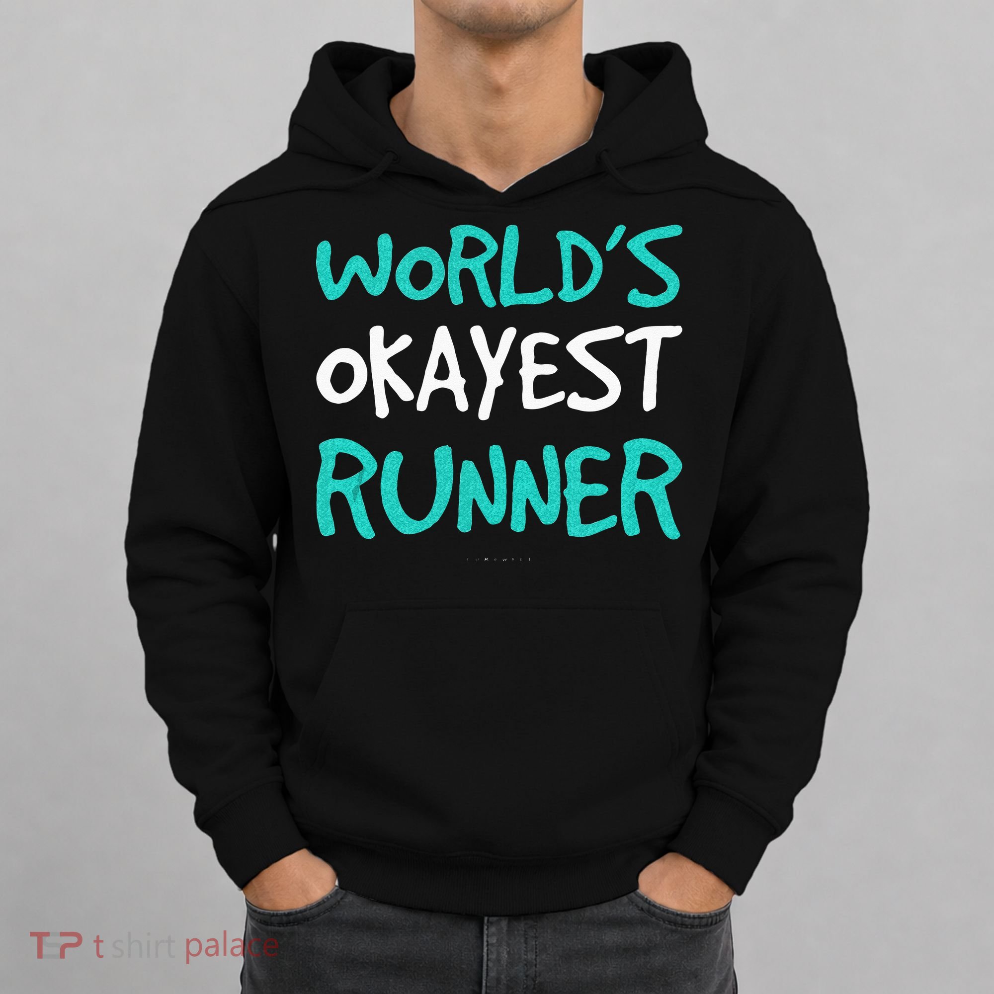 Worlds Okayest Runner . Funny Running Runner Tanks Hoodie