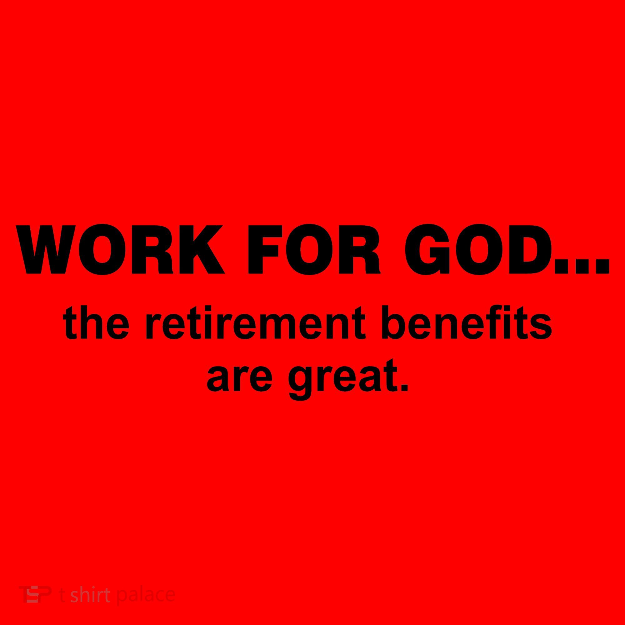 Work For God The Retirement Pan Is Great Santa Hat