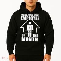 Work From Home Employee Of The Month Hoodie thumb 2