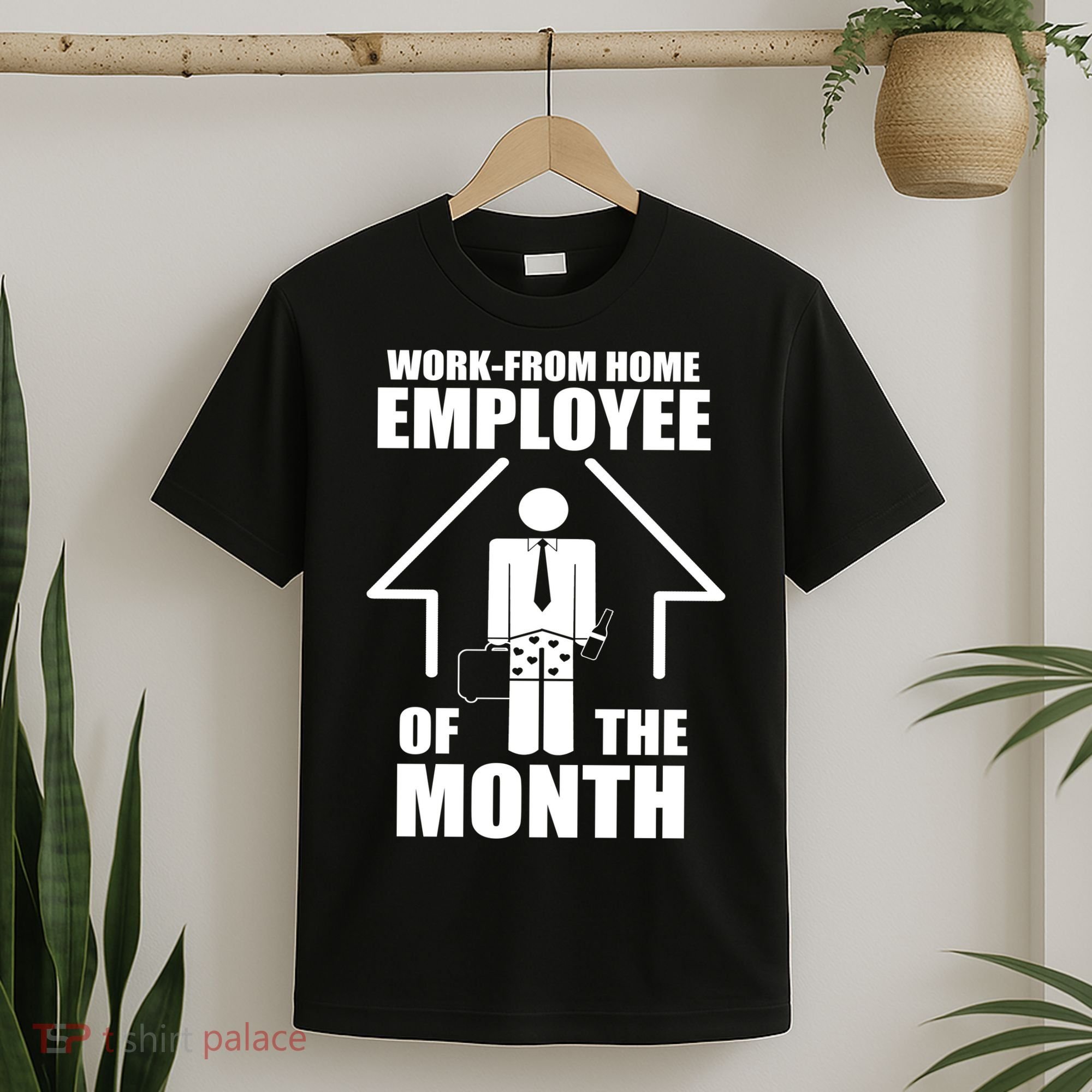 Work From Home Employee Of The Month T-Shirt
