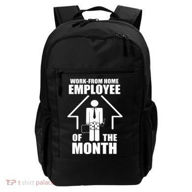 Work From Home Employee Of The Month Backpack