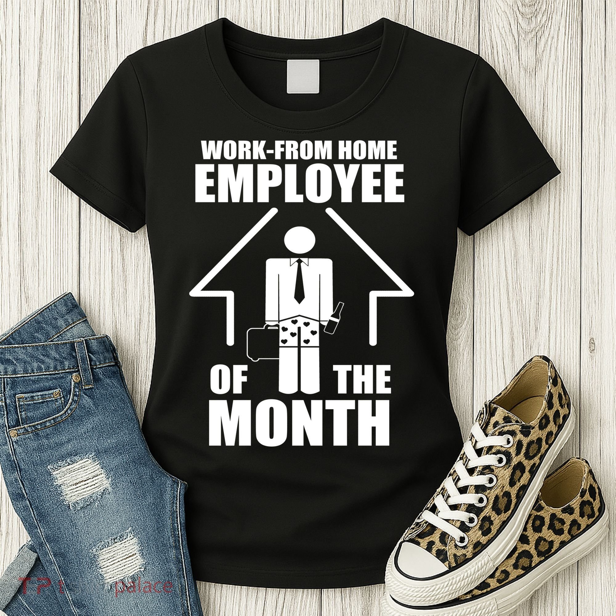 Work From Home Employee Of The Month Women's T-Shirt