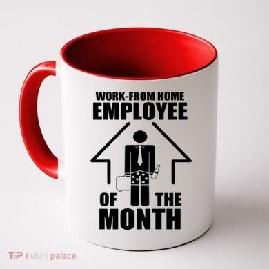 Work From Home Employee Of The Month Coffee Mug