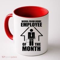 Work From Home Employee Of The Month Coffee Mug thumb 0