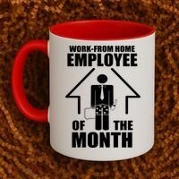 Work From Home Employee Of The Month Coffee Mug thumb 2