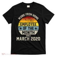 Work From Home Employee Of The Month Funny Pandemic T-Shirt thumb 0