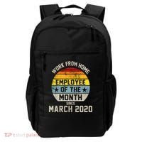 Work From Home Employee Of The Month Funny Pandemic Backpack thumb 0