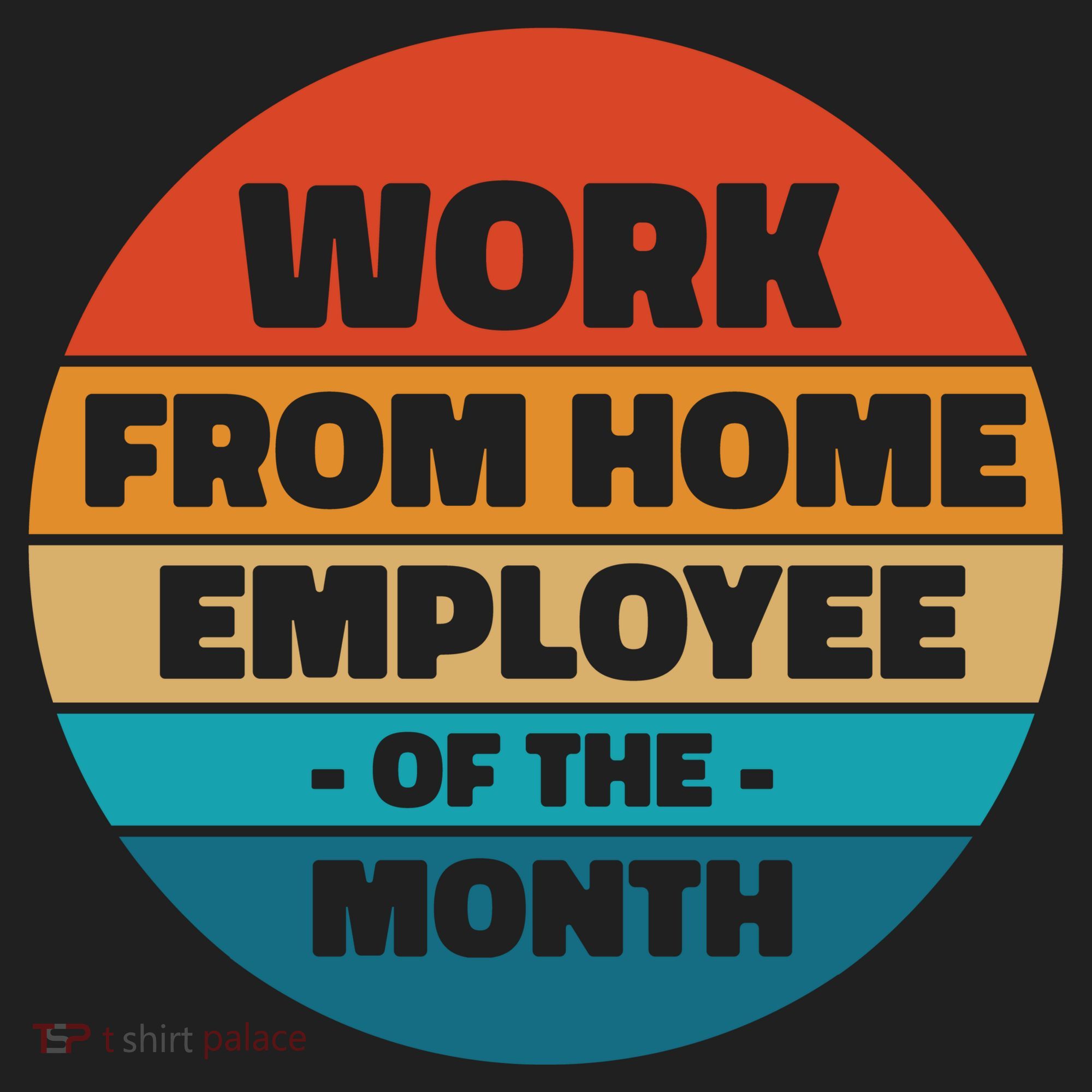 Work From Home Employee Of The Month Retro Women's Sweatshirt