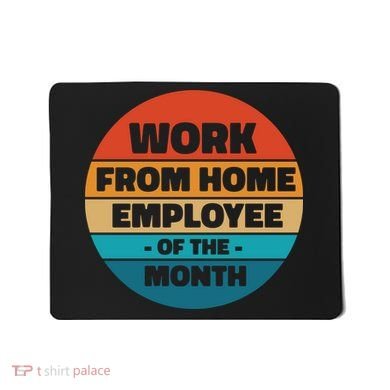 Work From Home Employee Of The Month Retro Mousepad