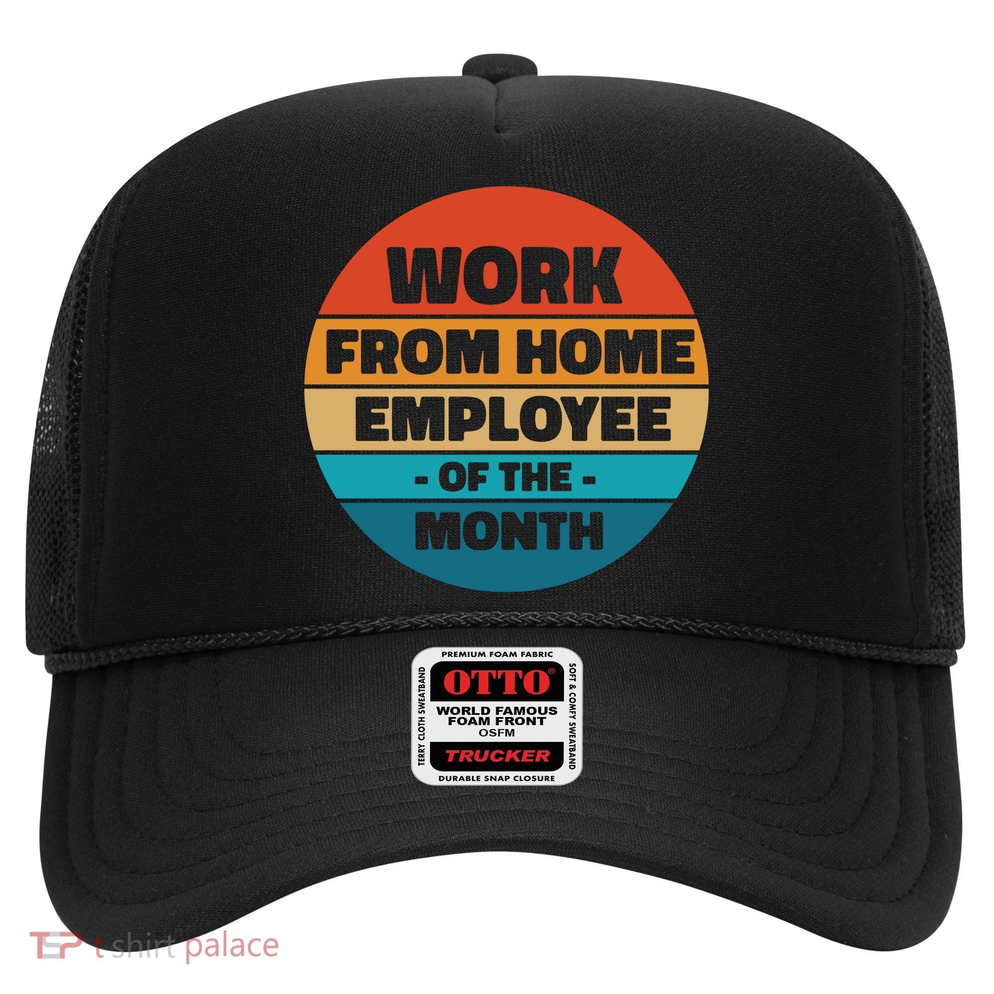 Work From Home Employee Of The Month Retro Hat