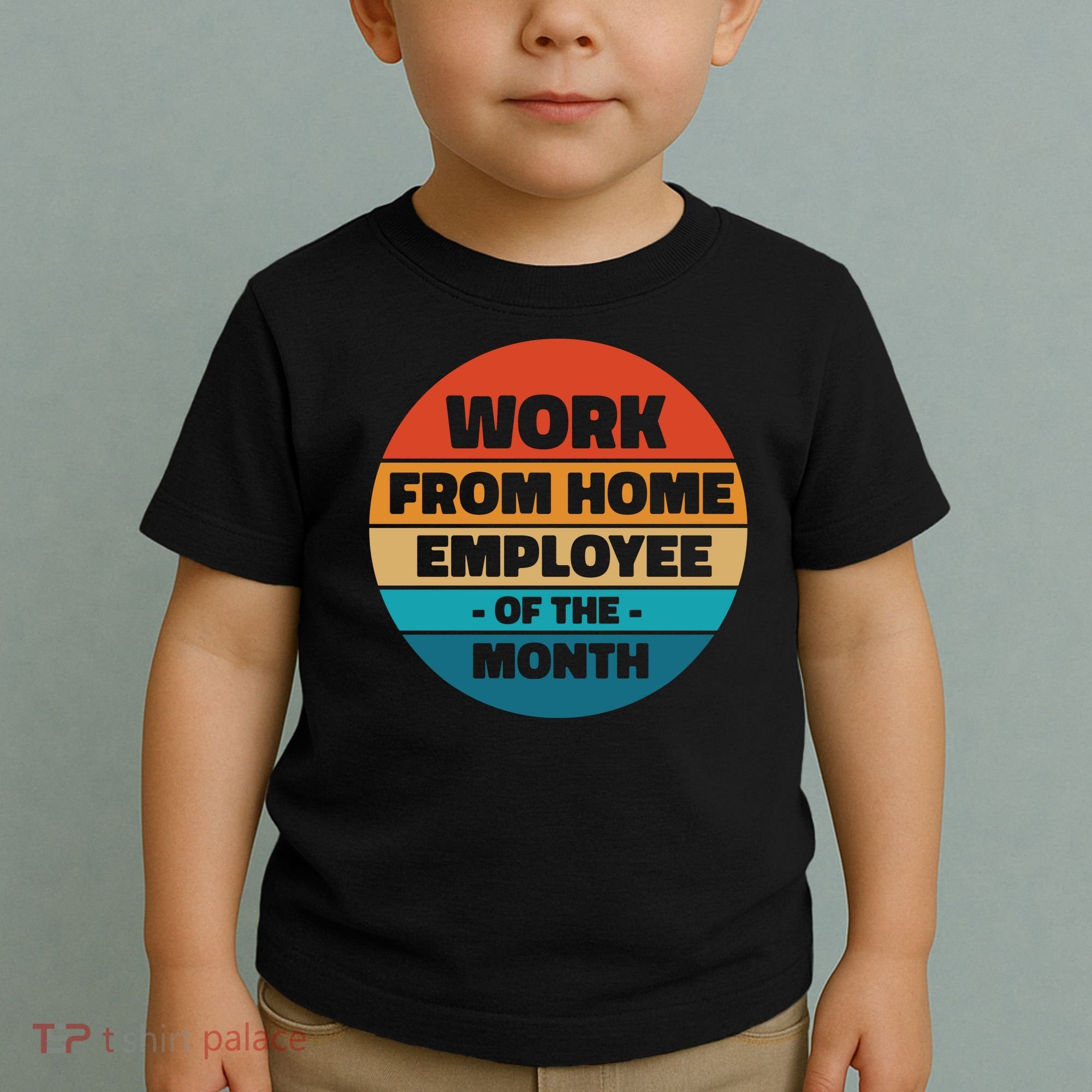 Work From Home Employee Of The Month Retro Toddler T-Shirt