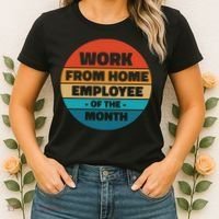 Work From Home Employee Of The Month Retro Women's T-Shirt thumb 2