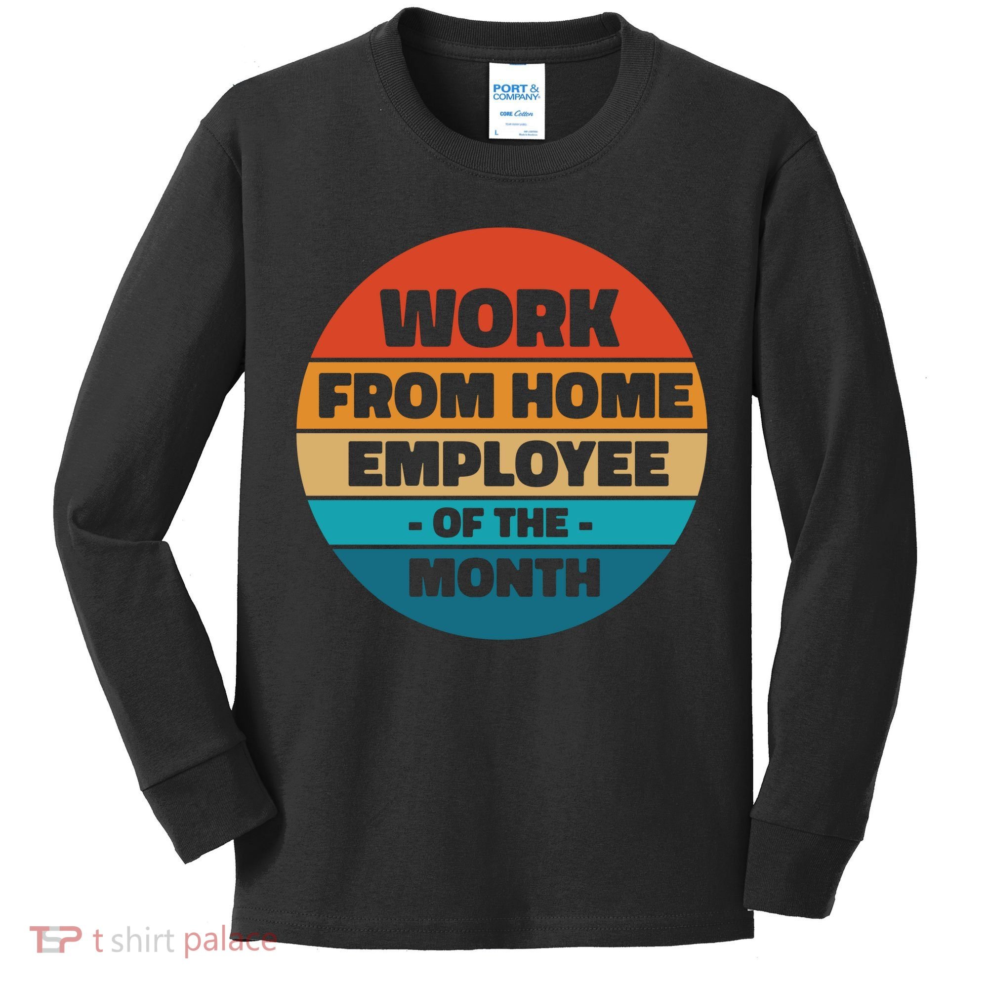 Work From Home Employee Of The Month Retro Kids Long Sleeve Shirt