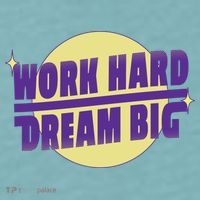 Work Hard Dream Big Sueded Cloud Jersey T-Shirt thumb 2