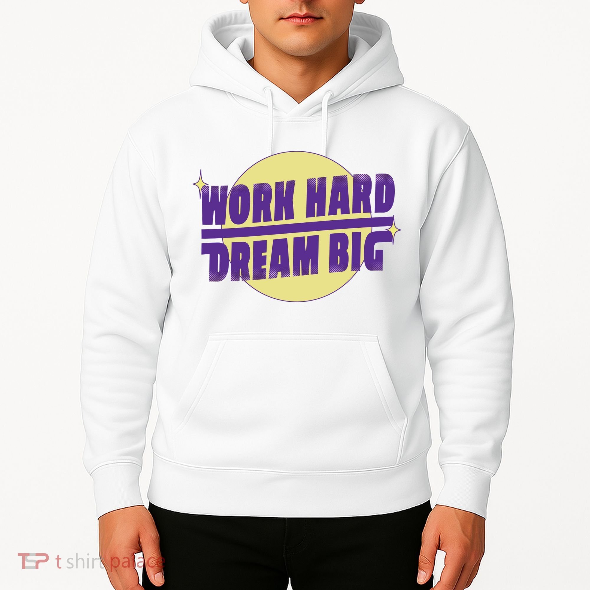 Work Hard Dream Big Hoodie