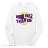 Work Hard Dream Big Long Sleeve Shirt thumb 0