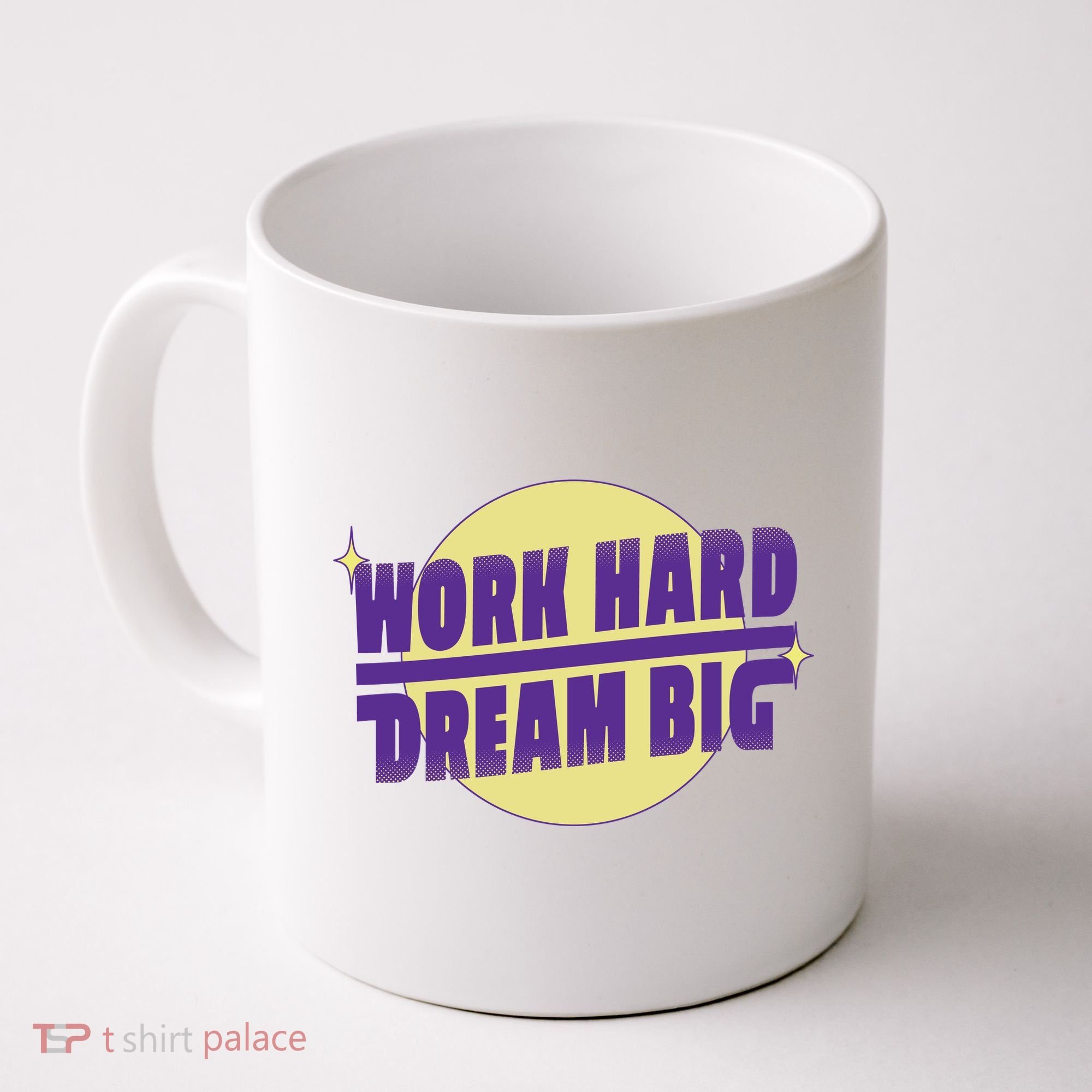 Work Hard Dream Big Coffee Mug