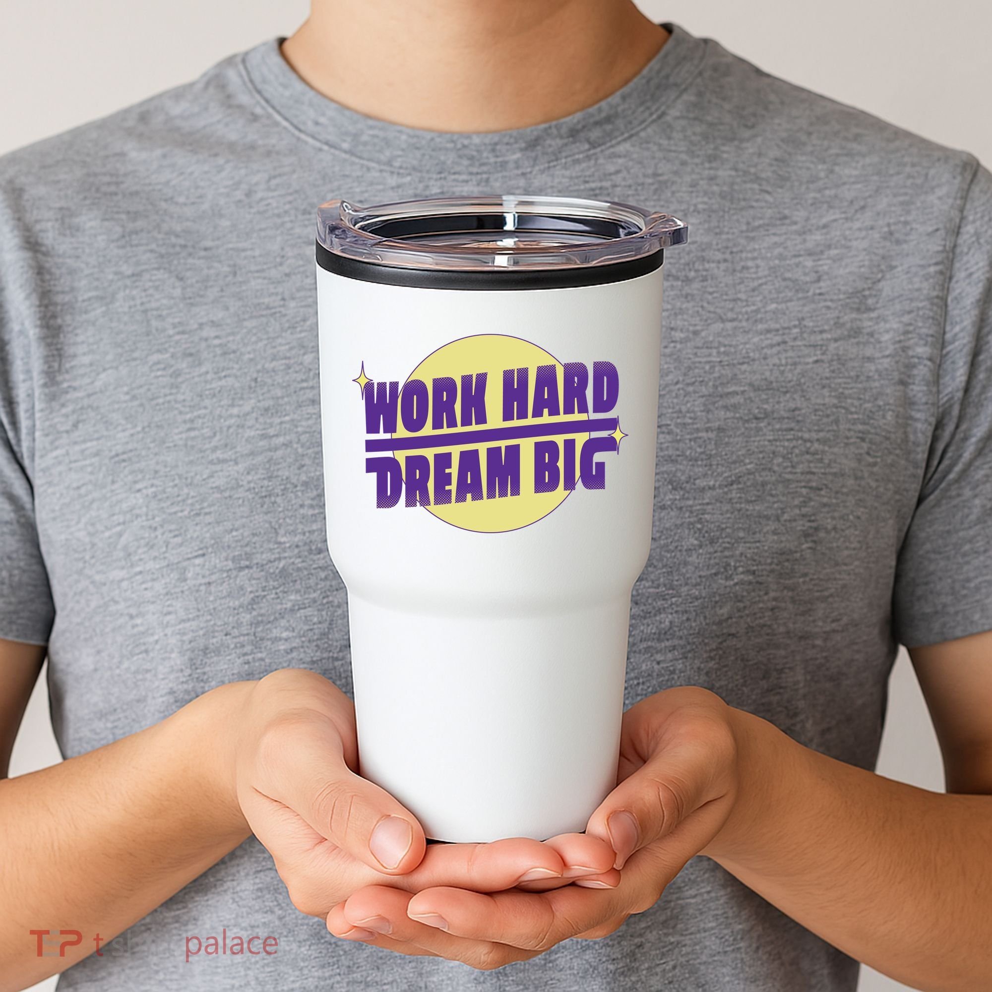 Work Hard Dream Big Tumbler