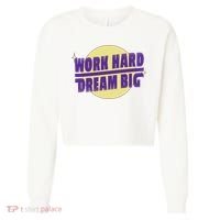 Work Hard Dream Big Cropped Pullover Crew thumb 0