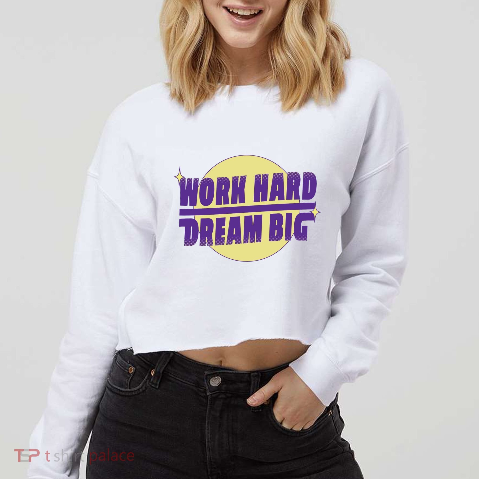 Work Hard Dream Big Cropped Pullover Crew