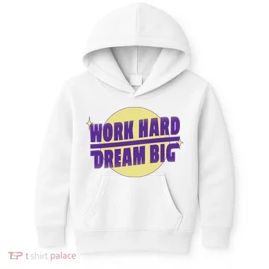 Work Hard Dream Big Kids Hoodie