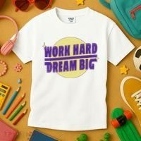Work Hard Dream Big Kids T-Shirt thumb 3