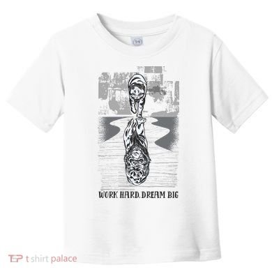 Work Hard Dream Big Tiger Toddler T-Shirt