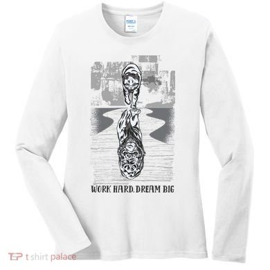 Work Hard Dream Big Tiger Women's Long Sleeve Shirt