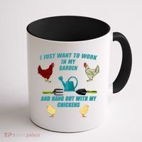 Work In My Garden Hang Out With My Chickens Coffee Mug thumb 1