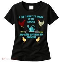 Work In My Garden Hang Out With My Chickens Women's T-Shirt thumb 0