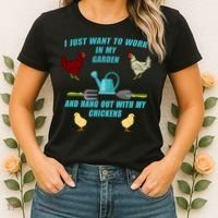 Work In My Garden Hang Out With My Chickens Women's T-Shirt thumb 2